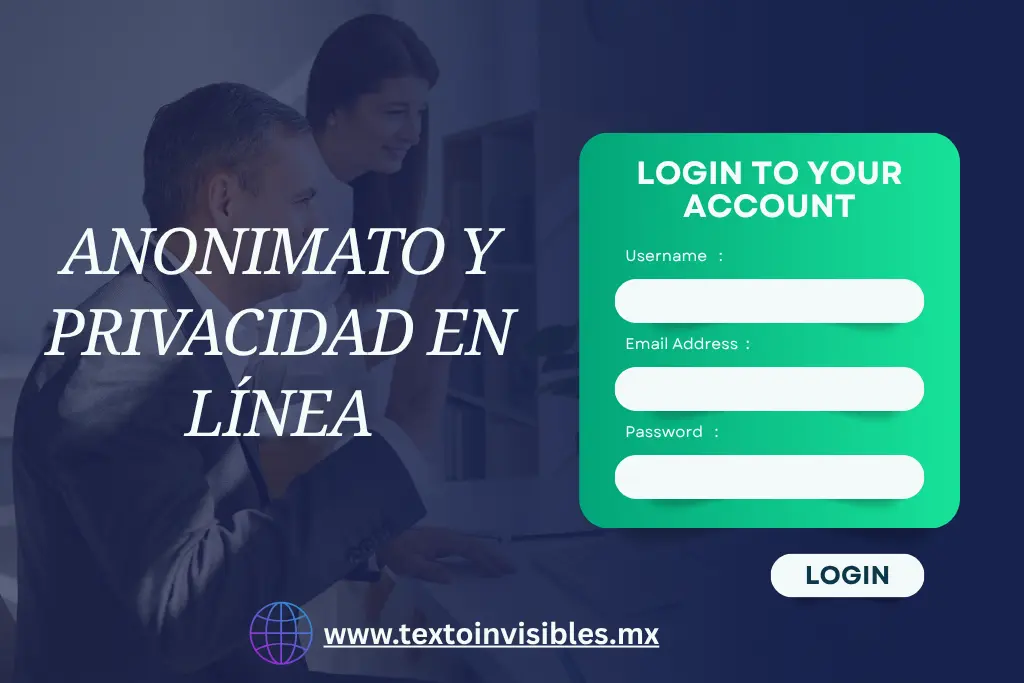 Anonimato y privacidad en línea